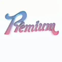 Premium by Sam Evian album reviews, ratings, credits
