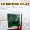 LOS RANCHEROS DEL SUR - Cuando Los Hijos Se Van