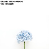 Graves Into Gardens (Acoustic) artwork