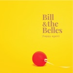 Bill and the Belles - People Gonna Talk