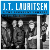 J.T.Lauritsen & The Buckshot Hunters Blue Eyed Soul Vol.2 artwork