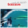Tomos - Count the Seconds
