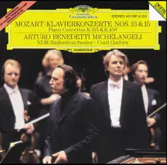 Mozart: Piano Concertos No. 13, K. 415 & No. 15, K. 450 by Arturo Benedetti Michelangeli, NDR Symphony Orchestra & Cord Garben album reviews, ratings, credits