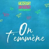 On t'emmène artwork