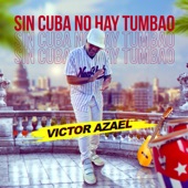 Sin Cuba No Hay Tumbao artwork