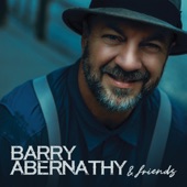 Barry Abernathy - They Tell Me