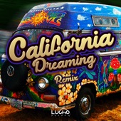 California Dreaming (Remix) artwork