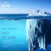 Out of Time (The Mixes) - EP