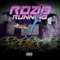 Road Running (feat. Guru Glyzz & Doon4rmDaVille) - Fat Jesus lyrics