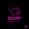 Booty Got an Attitude (feat. Josiah) - Dq4equis lyrics