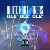 Ole' Ole' Ole' - White Hart Laners