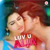 Luv U Alia - Telugu (Original Motion Picture Soundtrack) - EP album lyrics, reviews, download