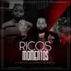 Stream & download Ricos Momentos (feat. Diamond la Mafia) - Single