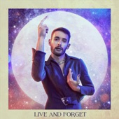 Live and Forget artwork