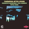 ‎Charanga Afters Hours