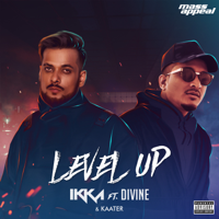 Ikka - Level Up (feat. Divine & Kaater) - Single artwork