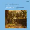 Stream & download Schumann: Piano Concertos, Op. 54, 92 & 134