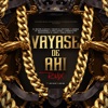 Vayase de Ahí [With Juanka, Ceky Viciny, Pacho el Antifeka, la Insuperable, Haraca Kiko, Musicologo The Libro & Pablo Chill - E] [Remix] [feat. Pacho El Antifeka, La Insuperable, Haraca Kiko, Musicologo The Libro & Pablo Chill-E] - Single