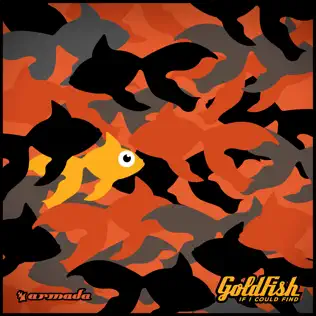 lataa albumi Goldfish - If I Could Find