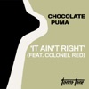 It Ain't Right (feat. Colonel Red) - Single