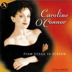 From Stage to Screen by Caroline O'Connor album reviews, ratings, credits