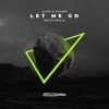 Let Me Go (with MKLA) - Single, 2020