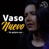 Vaso Nuevo, Yo quiero ser - Single
