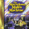Marvelous Midos Machine, Episode 1: Up Up and Away - Abie Rotenberg & Moshe Yess