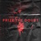 Party Skramz - Prize the Doubt lyrics