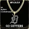 Go Getters (feat. Big Worm & K.I.D.D.thaproducer) - Single album lyrics, reviews, download