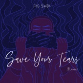 Save Your Tears (Remix) artwork