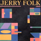 Jerry Folk - Slow