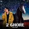 2 Ghore - Baani Sandhu lyrics