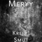 Krejt I Smut - Meryy lyrics