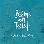 Beans On Toast - Here at Homerton Hospital