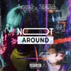 Not Around - Single
