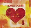 Two Is Better Than One (feat. Taylor Swift) - BOYS LIKE GIRLS