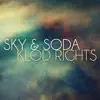 Stream & download Sky & Soda - EP