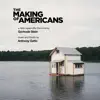 Anthony Gatto: The Making of Americans (Radio Opera Version) album lyrics, reviews, download