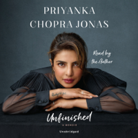 Priyanka Chopra Jonas - Unfinished: A Memoir (Unabridged) artwork