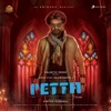 Petta (Telugu) [Original Motion Picture Soundtrack]