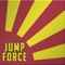 Jump Force (feat. NerdOut) - GameboyJones lyrics