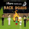 Backroads (feat. Preston Keith & Mickie Raphael) - Single album lyrics, reviews, download