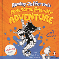 Jeff Kinney - Rowley Jefferson's Awesome Friendly Adventure artwork