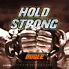 Stream & download Hold Strong - Single