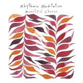 Rhythmic Meditation