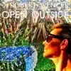 Open Outside - Single album lyrics, reviews, download