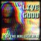 Live Good (feat. C. Wyne Nalukalala) [Moocha Dub] artwork