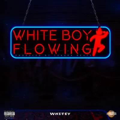White Boy Flowing - Single - Whitey