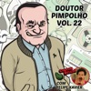 Chuchu Beleza - Pimpolho Casamenteiro (feat. Felipe Xavier & Doutor Pimpolho)